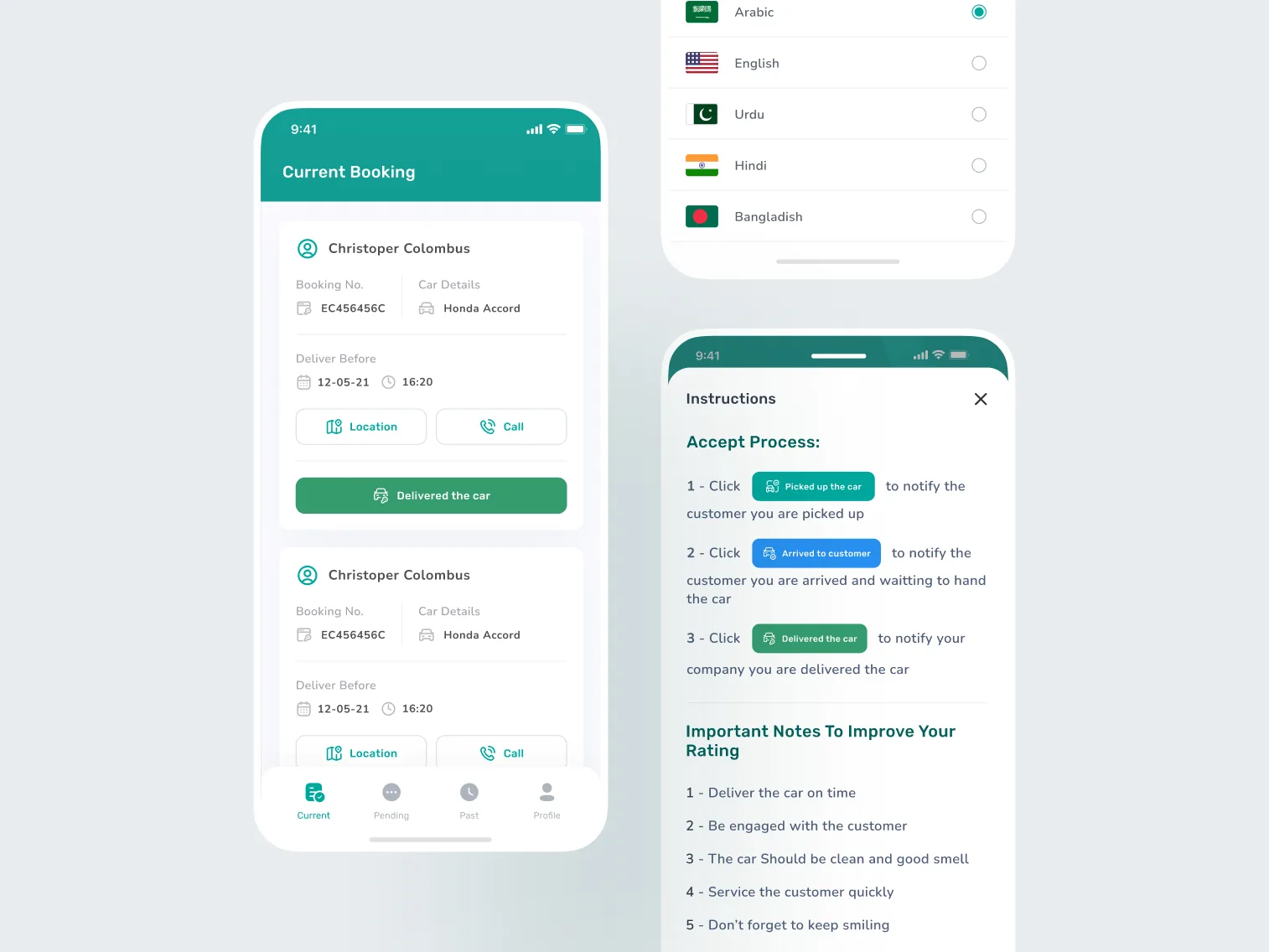Driver app screens: a current booking list with the customer, booking number, car and delivery deadline, each with location and call buttons and a delivered the car action; a language picker offering Arabic, English, Urdu, Hindi and Bangladeshi; and an instructions sheet describing the three steps of a delivery.